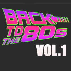 Назад в 80'e / Back To The 80's. Vol. 1 / Compiled by Sasha D